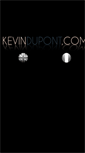 Mobile Screenshot of kevindupont.com